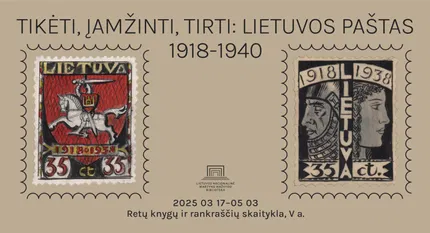 Paroda „Tikėti, įamžinti, tirti: Lietuvos paštas 1918–1940“