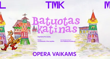 Opera vaikams „Batuotas katinas“