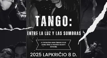 Vilniaus tango teatras - Entre la Luz y las Sombras