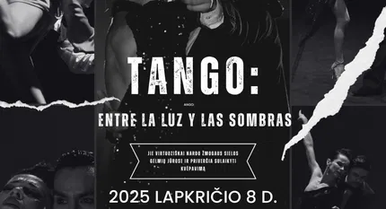 Vilniaus tango teatras - Entre la Luz y las Sombras