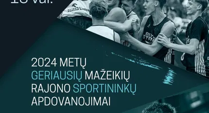 2024 metų geriausių Mažeikių rajono sportininkų apdovanojimai