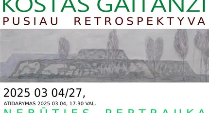 Kosto Gaitanži Paroda: Pusiau Retrospektyva / Nebūties Pertrauka