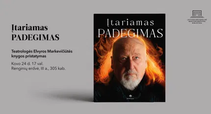 Teatrologės Elvyros Markevičiūtės knygos „Įtariamas PADEGIMAS“ pristatymas