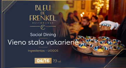 Social Dining. Vieno stalo vakarienė - ingredientas uogos | Šiauliai