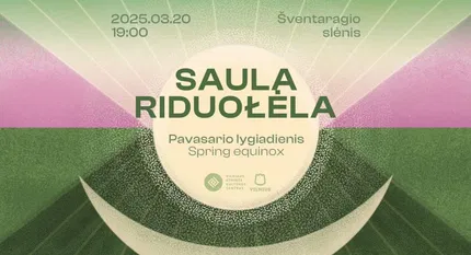 SAULA RIDUOŁĖLA | Pavasario lygiadienis
