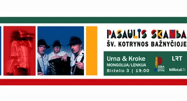 URNA ir KROKE koncertas. Festivalis Pasaulis skamba Šv. Kotrynos bažnyčioje