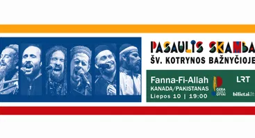 FANNA-FI-ALLAH koncertas. Festivalis Pasaulis skamba Šv. Kotrynos bažnyčioje