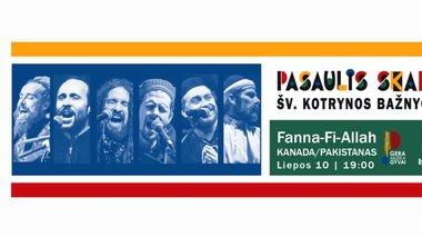 FANNA-FI-ALLAH koncertas. Festivalis Pasaulis skamba Šv. Kotrynos bažnyčioje