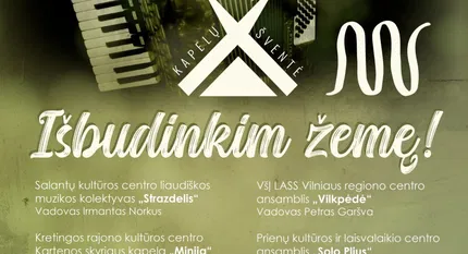 Tradicinė kapelų šventė „Išbudinkim žemę“ / 2025