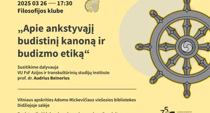 Filosofijos klubo susitikimas. Apie ankstyvąjį budistinį kanoną ir budizmo etiką