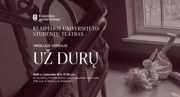 Klaipėdos universiteto studentų teatro spektaklis „Už durų“