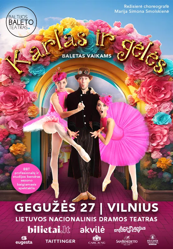 Baletas vaikams ''Karlas ir gėlės'' Baletas vaikams ''Karlas ir gėlės''