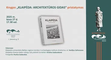 Knygos „Klaipėda: architektūros gidas“ pristatymas