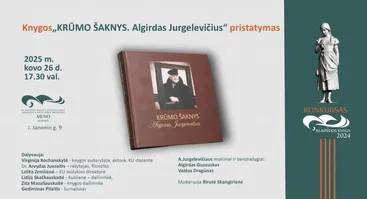 Knygos „Krūmo šaknys. Algirdas Jurgelevičius“ pristatymas