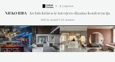 NIEKO RIBA | Architektūros ir interjero dizaino konferencija 