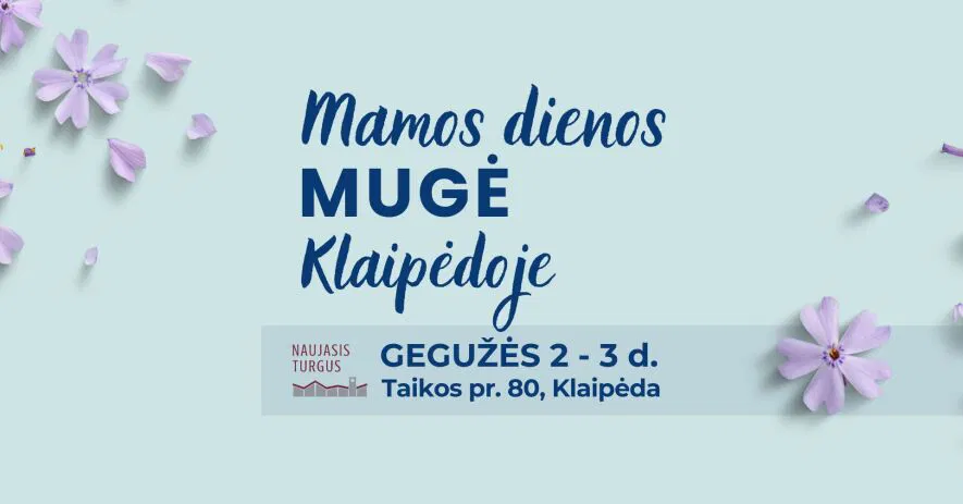 MAMOS DIENOS MUGĖ MAMOS DIENOS MUGĖ