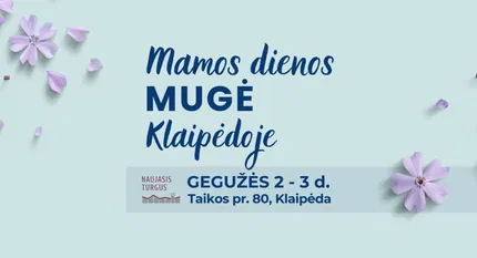 MAMOS DIENOS MUGĖ