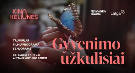 Trumpametražių filmų programa senjorams | GYVENIMO UŽKULISIAI