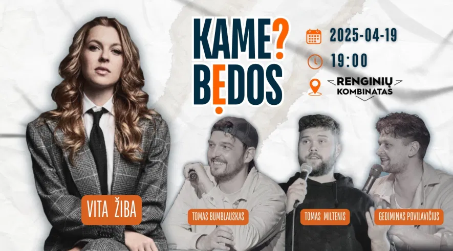 KAME BĖDOS? #5 su Vita Žiba / Memel Comedy Co - Klaipėda KAME BĖDOS? #5 su Vita Žiba / Memel Comedy Co - Klaipėda