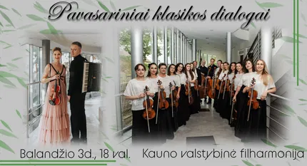 Pavasariniai klasikos dialogai
