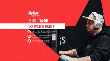 CS2 Watch Party!
