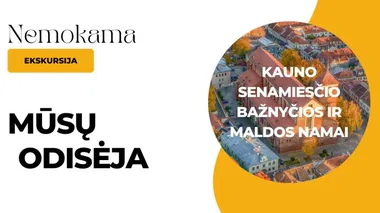 Kauno senamiesčio bažnyčios ir maldos namai