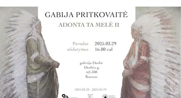 ADONTA TA MELÊ II // GABIJA PRITKOVAITĖ