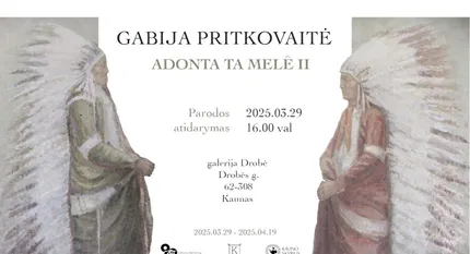 ADONTA TA MELÊ II // GABIJA PRITKOVAITĖ