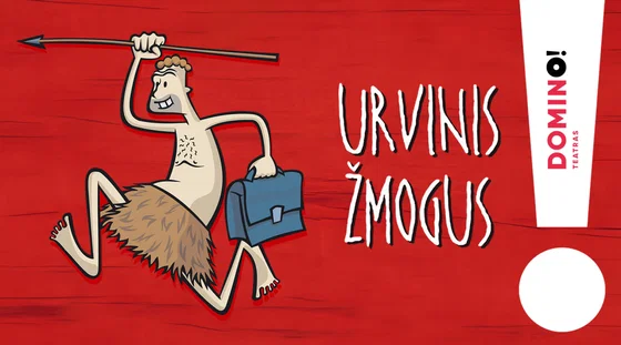 Nauja legendinės komedijos versija „Urvinis žmogus“