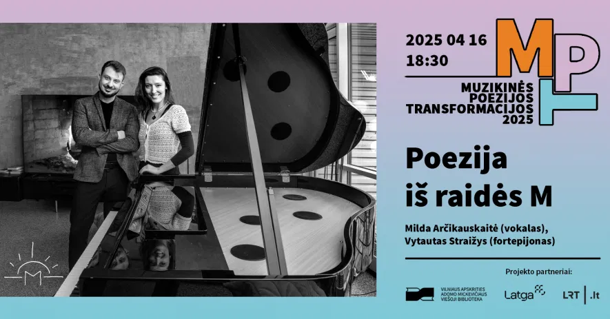 Koncertas „Poezija iš M raidės“ I Muzikinės poezijos transformacijos 2025 Koncertas „Poezija iš M raidės“ I Muzikinės poezijos transformacijos 2025