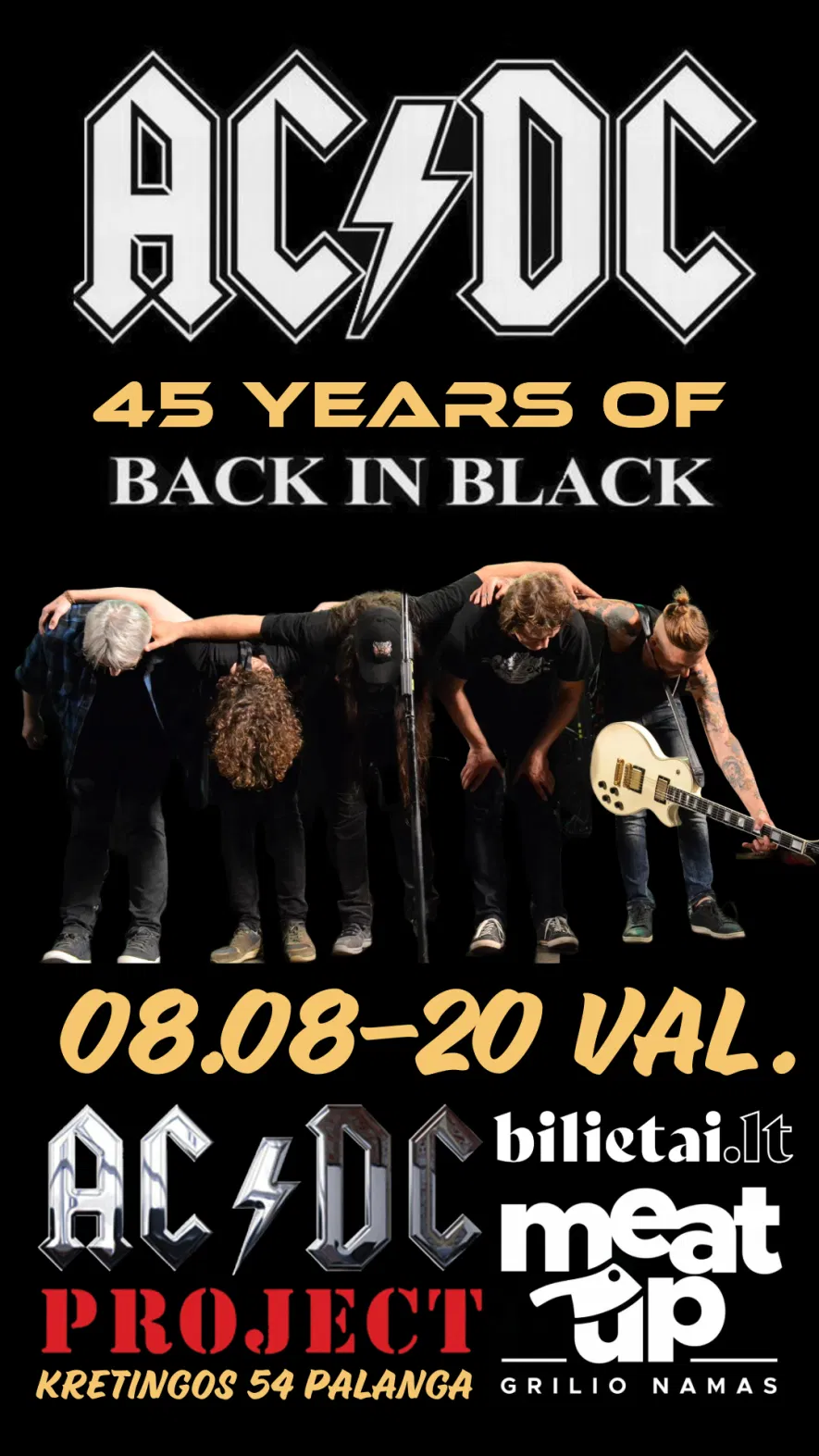 Vienintėlis AC/DC albumo Back In Black 45 metų jubiliejaus super koncertas Palangoje Vienintėlis AC/DC albumo Back In Black 45 metų jubiliejaus super koncertas Palangoje
