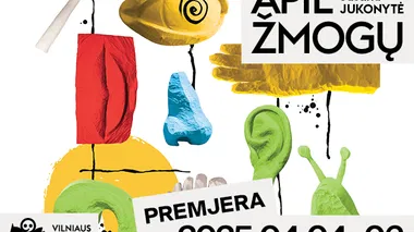 Premjera! APIE ŽMOGŲ || Lėlių spektaklis mažiesiems (1-5 m.)
