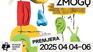 Premjera! APIE ŽMOGŲ || Lėlių spektaklis mažiesiems (1-5 m.)