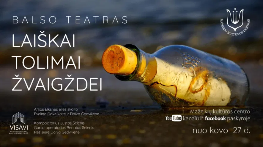Balso teatro spektaklis „Laiškai tolimai žvaigždei“ Balso teatro spektaklis „Laiškai tolimai žvaigždei“
