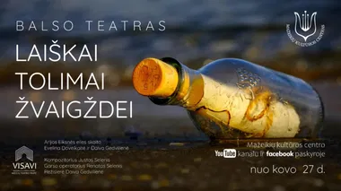 Balso teatro spektaklis „Laiškai tolimai žvaigždei“
