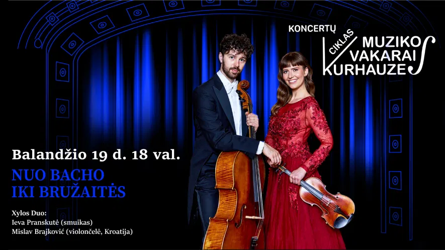 Muzikos vakarai kurhauze. „Nuo Bacho iki Bružaitės“ Muzikos vakarai kurhauze. „Nuo Bacho iki Bružaitės“