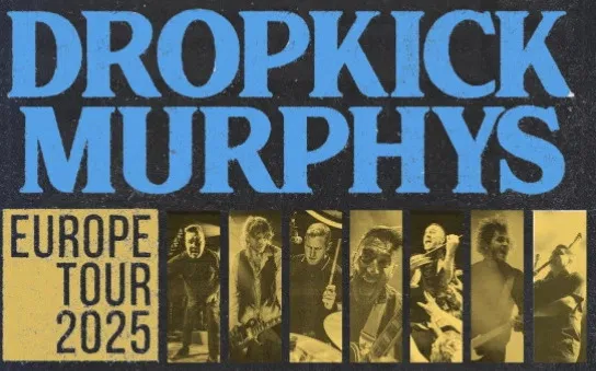 Dropkick Murphys - Europos turas Dropkick Murphys - Europos turas