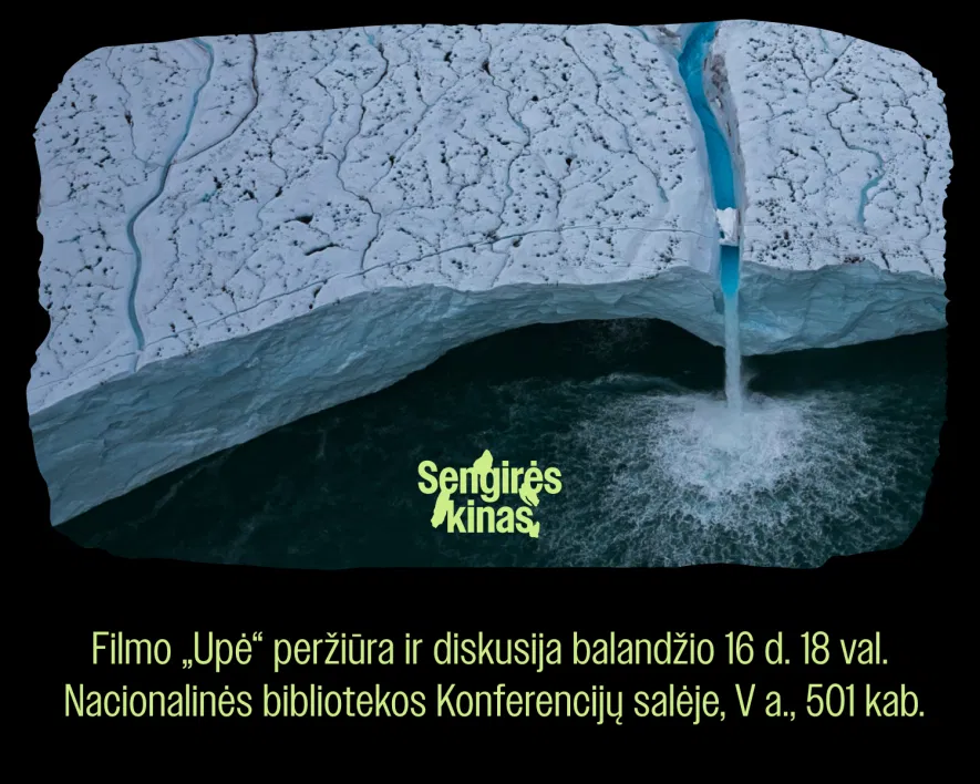 Nacionalinėje bibliotekoje projektas „Sengirės kinas“ pristato antrąjį programos filmą – „Upė“ Nacionalinėje bibliotekoje projektas „Sengirės kinas“ pristato antrąjį programos filmą – „Upė“