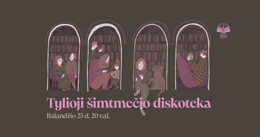 Tylioji šimtmečio diskoteka Tylioji šimtmečio diskoteka