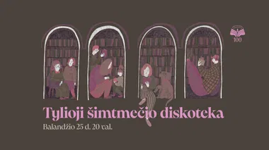 Tylioji šimtmečio diskoteka