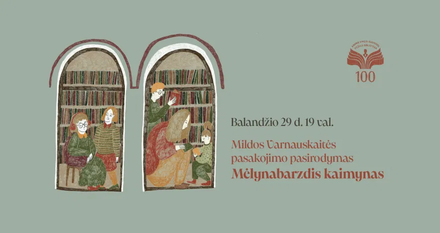 Mildos Varnauskaitės pasakojimo pasirodymas „Mėlynabarzdis kaimynas“ Mildos Varnauskaitės pasakojimo pasirodymas „Mėlynabarzdis kaimynas“