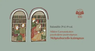 Mildos Varnauskaitės pasakojimo pasirodymas „Mėlynabarzdis kaimynas“