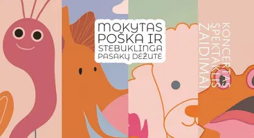 MOKYTAS POŠKA IR STEBUKLINGA PASAKŲ DĖŽUTĖ