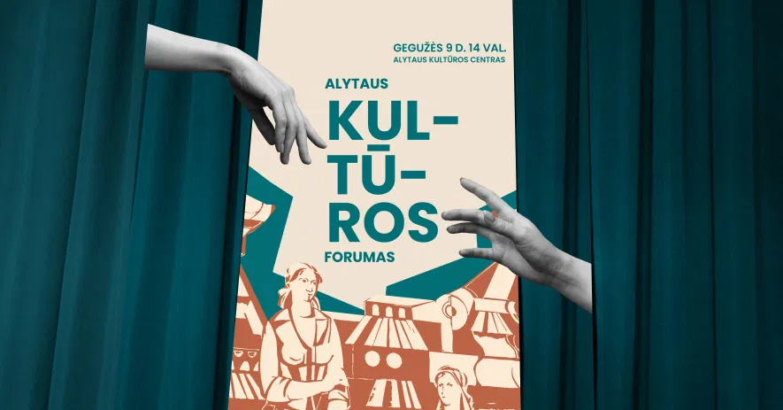 Alytaus kultūros forumas'25 Alytaus kultūros forumas'25