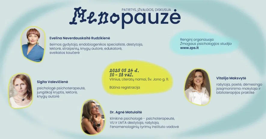 MenoPauzė - Patirtys, įžvalgos, diskusija MenoPauzė - Patirtys, įžvalgos, diskusija