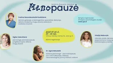 MenoPauzė - Patirtys, įžvalgos, diskusija