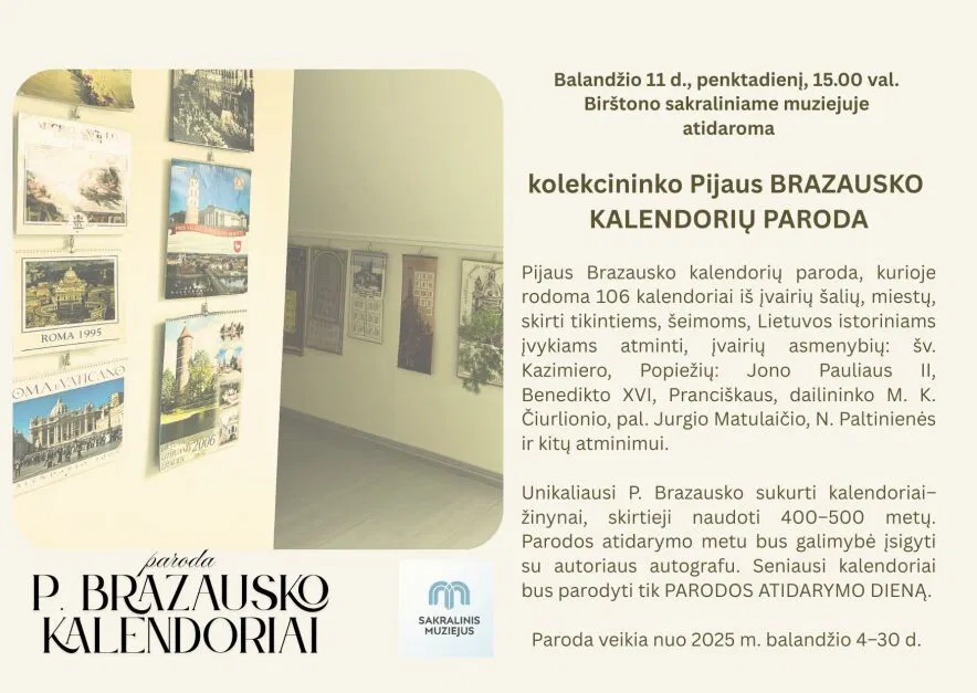 Kolekcininko Pijaus Brazausko kalendorių paroda Kolekcininko Pijaus Brazausko kalendorių paroda