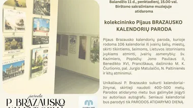 Kolekcininko Pijaus Brazausko kalendorių paroda