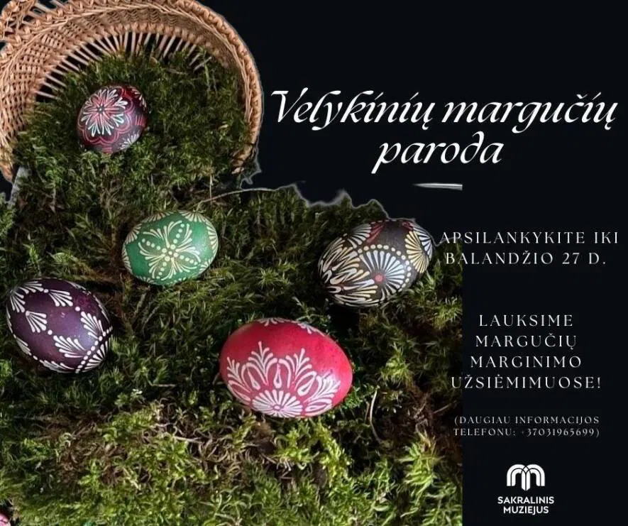 Velykinių margučių paroda Velykinių margučių paroda