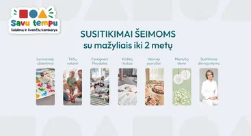 Susitikimai šeimoms su mažais vaikais iki 2 metų